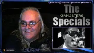 The Specials - First Time Hearing - Gangsters - Requested Reaction