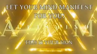 LET YOUR MIND MANIFEST FOR YOU | SHIFTING REALITY EFFORTLESSLY | Guided Hypnotic Meditation