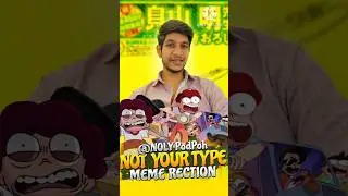 Not Your Type Funny Reaction part - 15 || ONLY Podpoh || @The_MotorMouth #doraemon #viral #tending