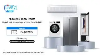 🔴 Samsung LIVE Shop: Midweek Tech Treats