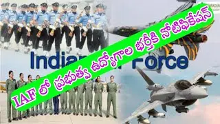 Indian Air Force Recruitment Full Details 2021-22 || AFCAT || IAF Notification 2021-22 || IAF Latest