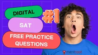 Free Digital SAT Practice Questions #1  | Meritroot