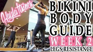 Kayla Itsines | Bikini Body Guide (BBG) Review | Sweat with Kayla | Week 2 Legs Resistance