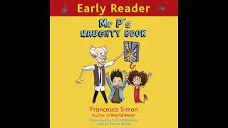 Early Reader: Mr P's Naughty Book - Francesca Simon