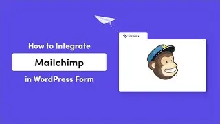 How to Integrate Mailchimp with WordPress Form | Forminix - WordPress Form Builder