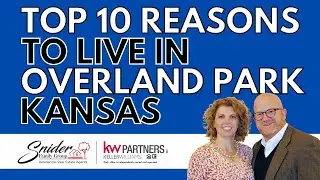 10 Reasons To Live In Overland Park, Kansas | Living In Overland Park