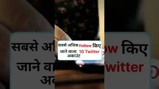 Top 10 Twitter followers in world|List of most-followedTwitter accounts