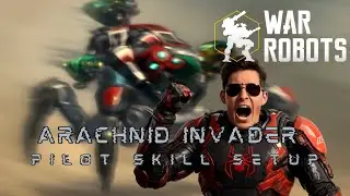 My Invader pilot skill setup | War Robots