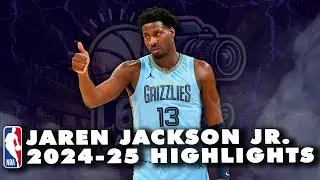 🔥Jaren Jackson Jr. 2024-25 NBA season highlights with the Memphis Grizzlies