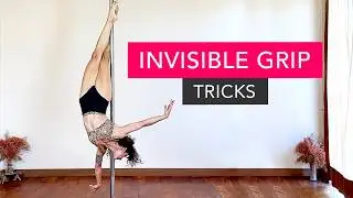 Invisible Grip Pole Dance Tricks - Intermediate & Advanced Class