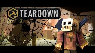 Teardown so I don't get burned out by Minecraft