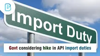 Govt considering hike in API import duties | News Report | News