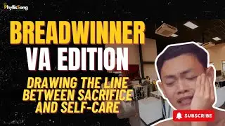 Breadwinner VA Edition: Drawing the Line Between Sacrifice and Self-Care✨