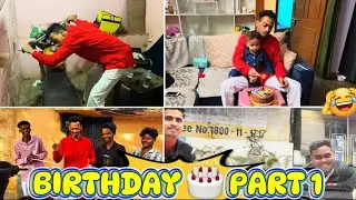 BDY PART 1 🎂 😂