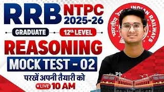 RRB NTPC Reasoning Classes 2026 | RRB NTPC Reasoning Mock Test #2 | RRB NTPC Reasoning By Jitin Sir