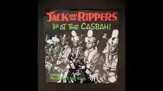 Jack & The Rippers - Welcome To The Casbah