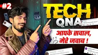 Your Comments, My Reply 🥰 | Best Smartwatch, Earbuds, Tablets & Smartphones | #TechQnA -2