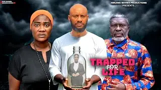TRAPPED FOR LIFE - MERCY JOHNSON OKOJIE - KANAYO O. KANAYO - YUL EDOCHIE - LATEST NOLLYWOOD MOVIES