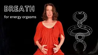 Energy Orgasm Breathing #breathpractice #energyorgasms #kundalini
