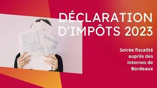 Déclaration d'impôts 2023, comment faire ?
