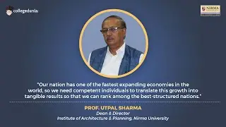 Prof. Utpal Sharma | Dean & Director | Institute of Architecture & Planning, Nirma University