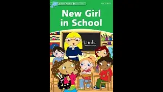 Dolphin Readers - Level 3 - New Girl in School
