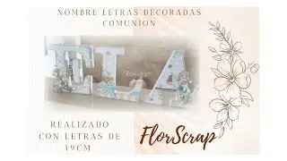 Letras Decoradas nombre 🌸ELA🌸 Para niña de comunión.