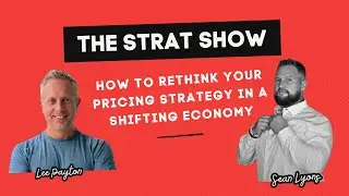 021 - How To Rethink Your Pricing Strategy in a Shifting Economy