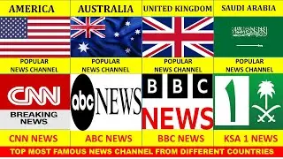 Most Famous News Channel from Different Countries