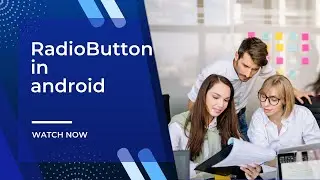 Android Developer - Radio Button | In Gujarati | How to add Radio Buttons in an Android Application?