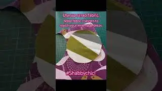 How to use up scrap fabric #homedecor #sewingforhome #shabbychicstyle #imadethat #sewing #homemade