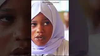 MWANAFUNZI MCHAWI part 1