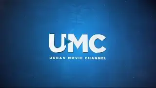 UMC - Urban Movie Channel Sizzle Reel 2015