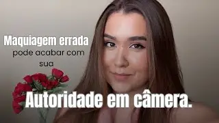 Maquiagem para câmeras.