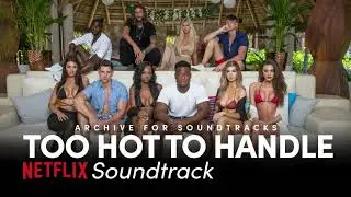 Raphael Lake, Aaron Levy, Ambrose Arnold - Look at Me Now | Too Hot To Handle: E04 Soundtrack