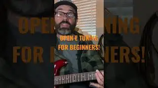 Open E tuning for beginners #shorts #openetuning #openetuning