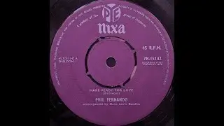 Phil Fernando - Make Ready For Love - Joe Meek 1958 rare UK rock n roll jiver