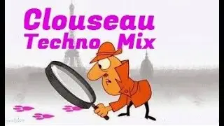 Chief Inspector Clouseau Techno Mix