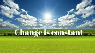 (HINDI) CHANGE IS CONSTANT (Nothing is permanent)