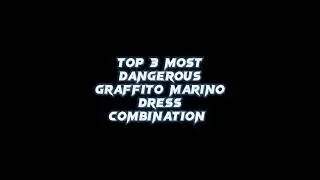 TOP 3 GRAFFITO MARINO BUNDLE COMBINATION 🔥| BEST DRESS COMBINATION WITH GRAFFITO MARINO BUNDLE|