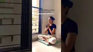 BOOST IMMUNITY | Pranayama practice | Increase Prana | Yoga ft. Tatwika  #immunity #motivation #love