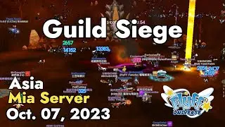Guild Siege (Mia Server) October 07, 2023 | Flyff Universe
