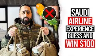Saudi Airline Experience | Guess and Win #$100