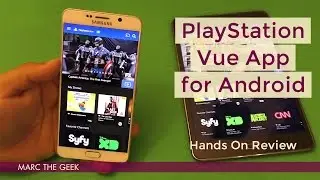 PlayStation Vue App Hands On Review for Android