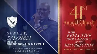 PCM Far Rockaway | 41st Annual Church Anniversary Morning Service 5/1/2022