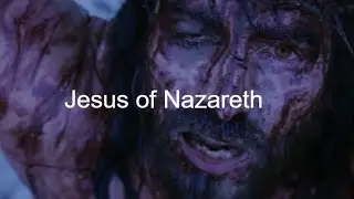 Jesus of Nazareth - Formed by Glaciers