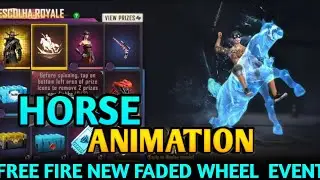 Horse Animation Free Fire Confirm Date | Horse Animation | New Faded wheel event 2022 |Free Fire