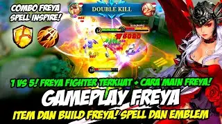 CARA MAIN FREYA INSPIRE + COMBO❗ ITEM & BUILD FREYA TERBARU❗ TUTORIAL & GAMEPLAY FREYA MOBILE LEGEND