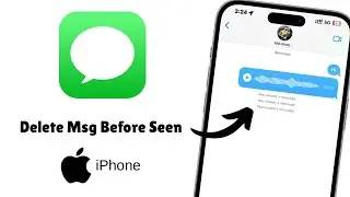 How to Unsend iMessage on iPhone | Delete Sent iMessage Before Seen