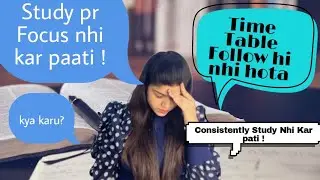 Consistently Study pr Focus kese kare ? Solution of all Student&rsquo;s Problems 🎯📚 #study #studytips